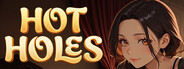 HOT HOLES