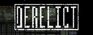 Derelict Redux