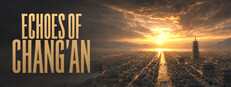 Echoes of Chang'an 