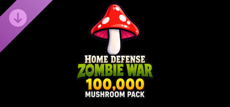 Home Defense Zombie War - 100,000 Mushroom Pack Banner