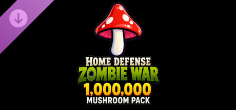 Home Defense Zombie War - 1,000,000 Mushroom Pack Banner