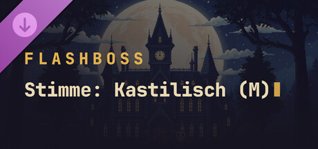 FlashBoss - Voice: Castilian (M)