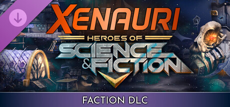 Heroes of Science and Fiction - Xenauri faction