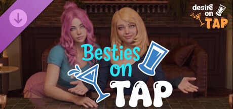 Desire on Tap - Besties on Tap