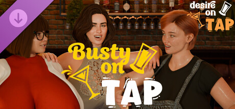 Desire on Tap - Busty on Tap