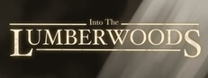 Into The Lumberwoods cover