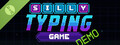 Silly Typing Game Demo