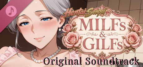Hentai Senpai: MILFs & GILFs Original Soundtrack