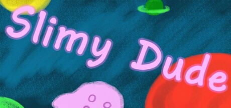 Slimy Dude