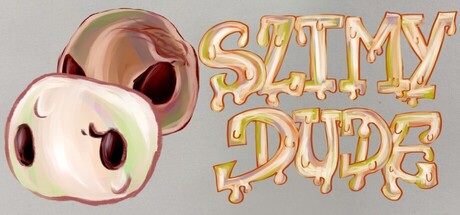 海报 Slimy Dude
