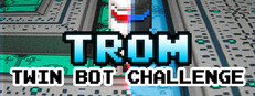 TROM: Twin Bot Challenge