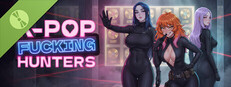 K-pop Fucking Hunters Demo