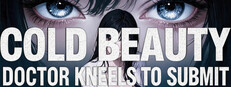 Cold Beauty Doctor Kneels to Submit cover