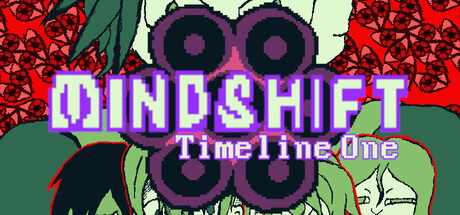 Mindshift: Timeline One