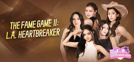 The Fame Game II: L.A. Heartbreaker