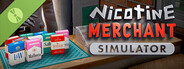 Nicotine Merchant Simulator Demo