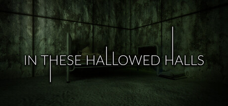 In These Hallowed Halls