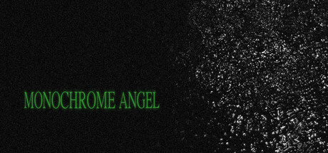 MONOCHROME ANGEL Playtest