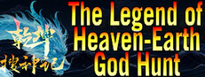 The Legend of Heaven-Earth God Hunt cover