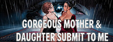 Gorgeous Mother & Daughter Submit to Me cover