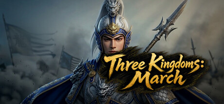 Three Kingdoms: March
