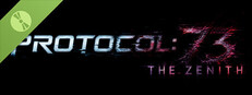 Protocol 73: The Zenith Demo