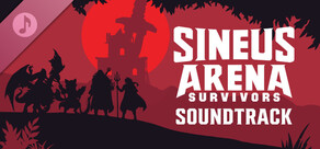 Sineus Arena Survivors Soundtrack