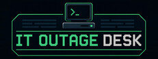IT Outage Desk