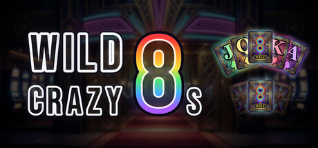 Wild Crazy 8s header art