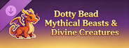 Dotty Bead: Mythical Beasts & Divine Creatures