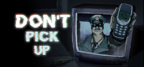 Don't Pick Up