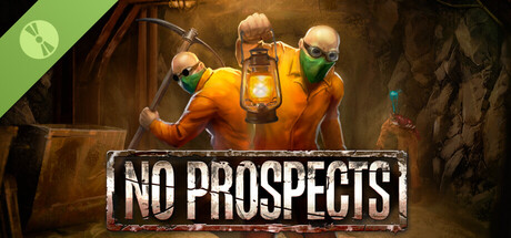 No Prospects Demo