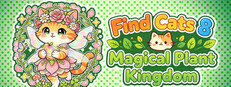 Find Cats 8 Magical Plant Kingdom Steam capsule image