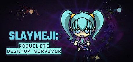 Slaymeji: Roguelite Desktop Survivor header art