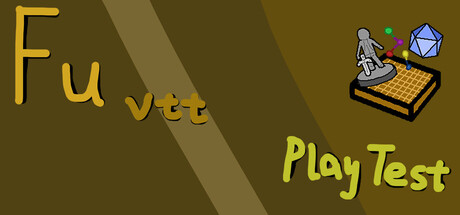 fuvtt Playtest