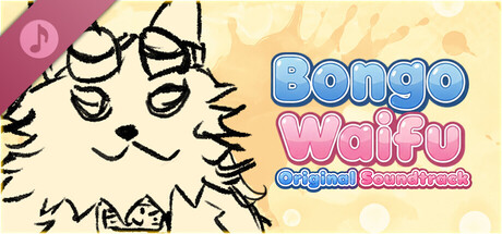 Bongo Waifu - Original Soundtrack