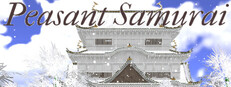 Peasant Samurai ～ 百姓ノ持チタル国 Banner