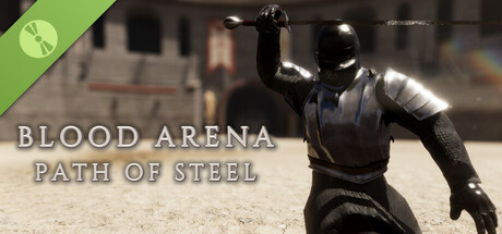 Blood Arena Path of Steel Demo