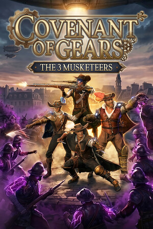 COVENANT OF GEARS The Three Musketeers Stats