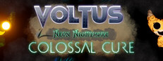 Voltus' Neon Nightmare - Colossal Cure cover