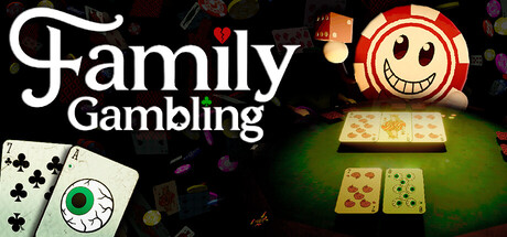 Family Gambling