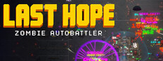 Last Hope: Zombie Autobattler Steam capsule image