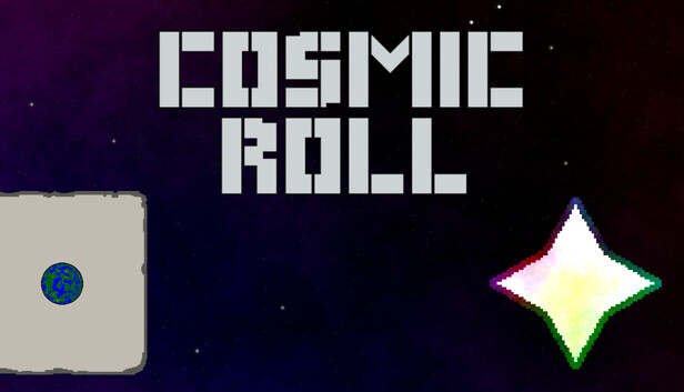 Cosmic Roll
