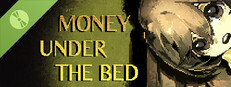 Money Under The Bed Demo