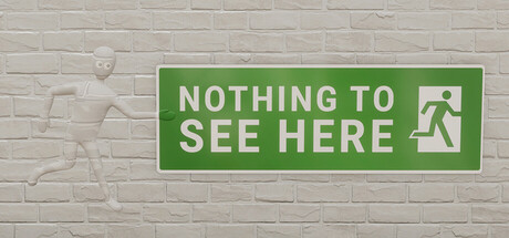 Nothing to See Here