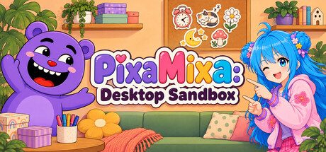 PixaMixa: Desktop Sandbox