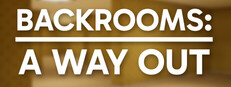 Backrooms: A Way Out cover