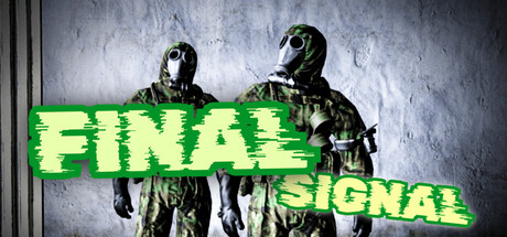 Final Signal Playtest