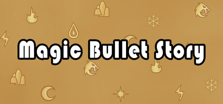 MagicBulletStory Playtest