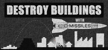 Destroy Buildings With Missilesの作品画像